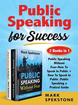 cover image of Public Speaking for Success (2 Books in 1)